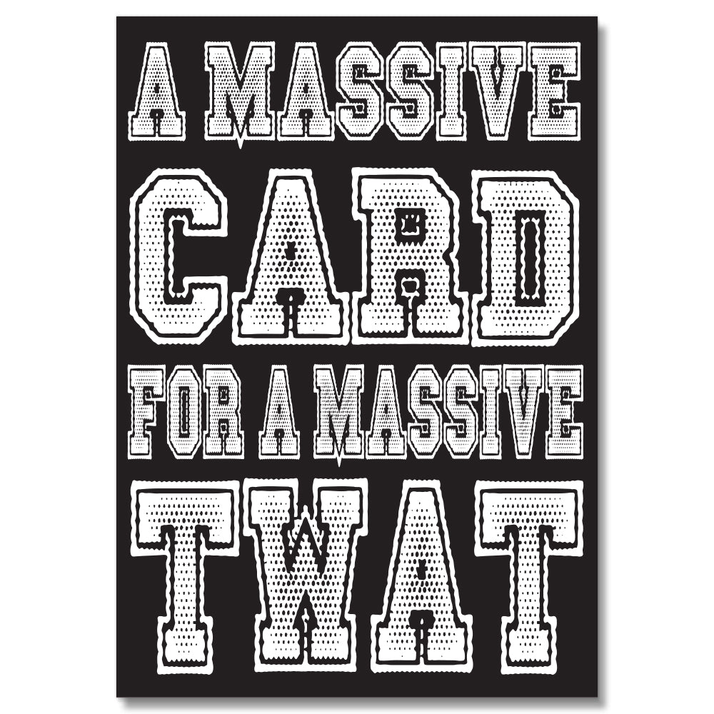 Massive Card For A Massive Twat #1 image